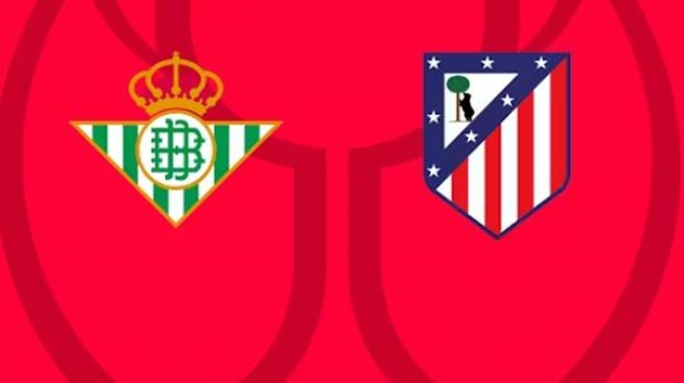 Soi trận Betis vs Atletico: Bản lĩnh Simeone lên tiếng_698330c6e992e.jpeg